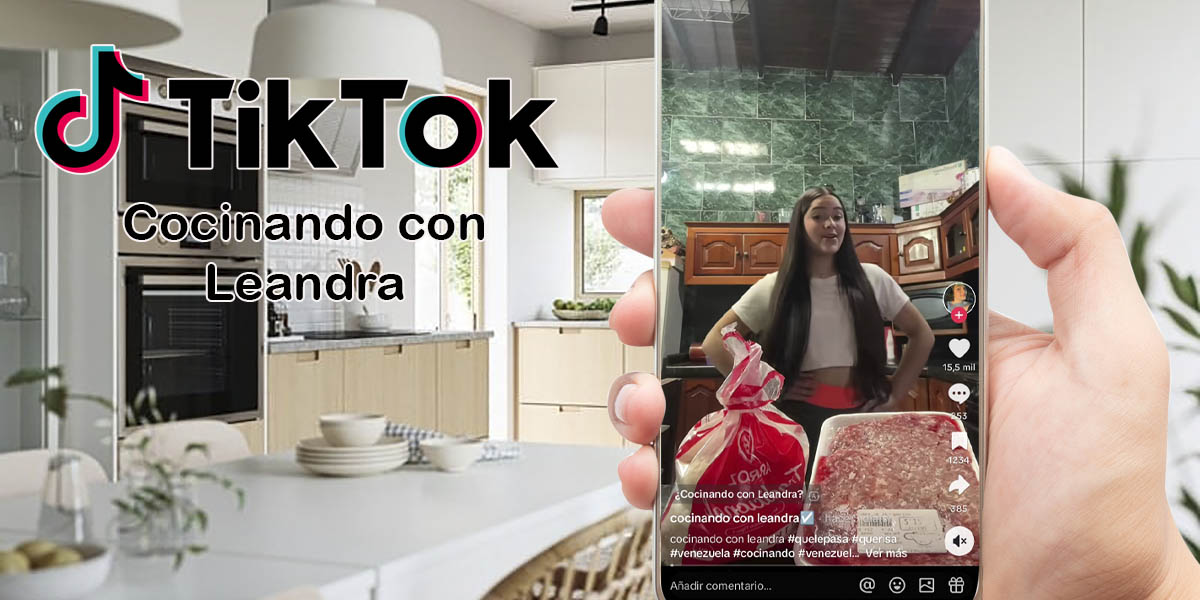 Cocinando Con Leandra Qu Risa Origen Y Explicaci N Del Meme De Tiktok