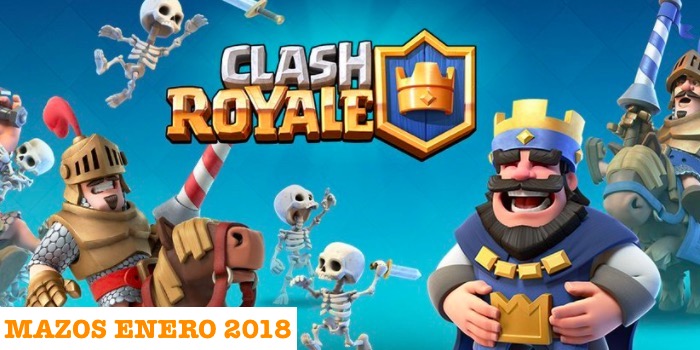 3 buenos mazos para Clash Royale de enero 2018