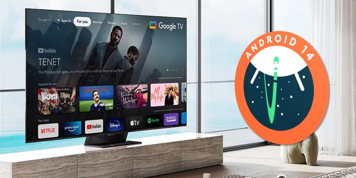 Android Tv 14 Is Already News Here And How To Update