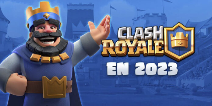 Clash Royale Roadmap 2023 novedades