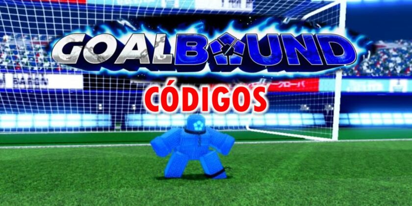 Códigos para Goalbound en Roblox - julio 2026
