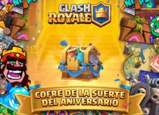 Cofre de la Suerte del Aniversario en Clash Royale guía completa