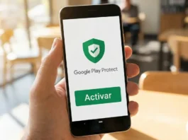 Cómo activar Google Play Protect en Android paso a paso