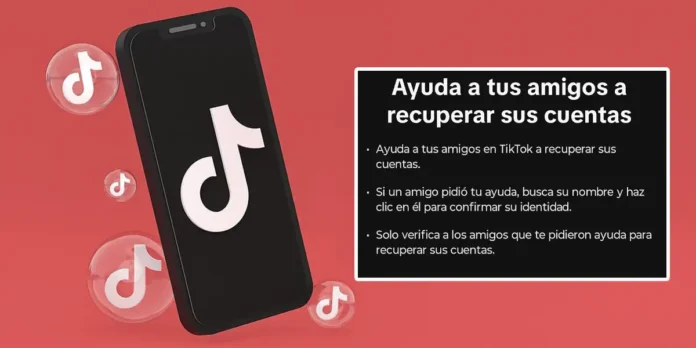 Cómo Agregar Amigos Para Recuperar Cuenta De Tiktok