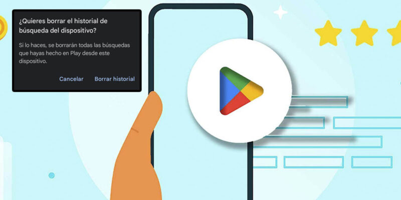 Cómo borrar el historial de Google Play Store: compras, búsquedas y más