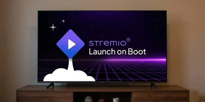 Cómo hacer que Stremio se abra automáticamente al iniciar tu TV