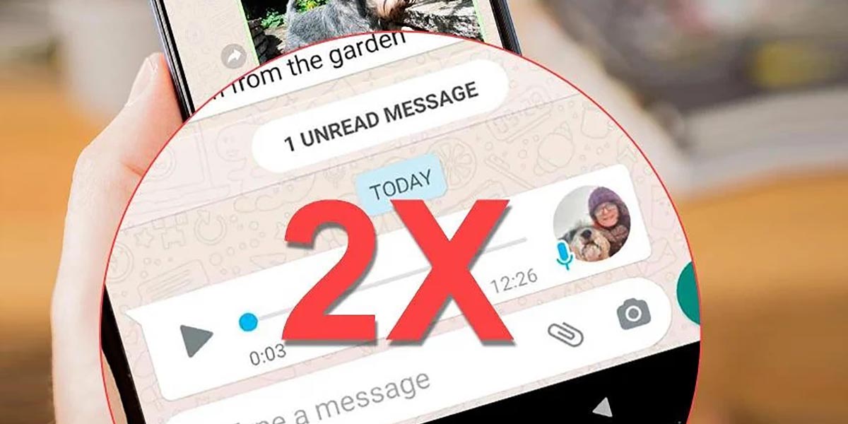 Escuchar notas de voz WhatsApp doble de velocidad