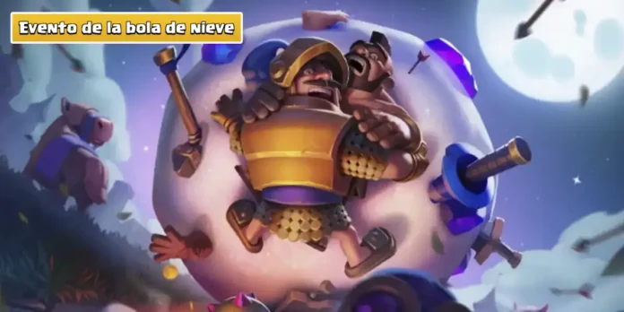 Evento Bola De Nieve En Clash Royale Los 5 Mejores Mazos