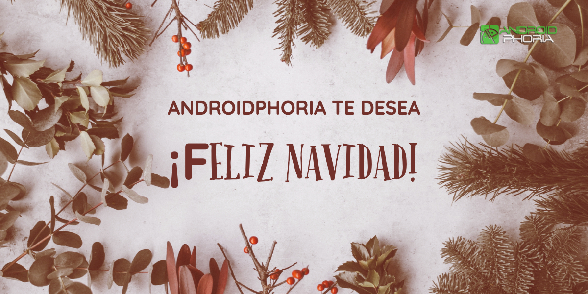¡Feliz Navidad Androiphoricos! Feliz Navidad Androidphoria