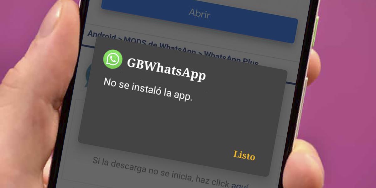 GBWhatsApp no se instalo la app solucion