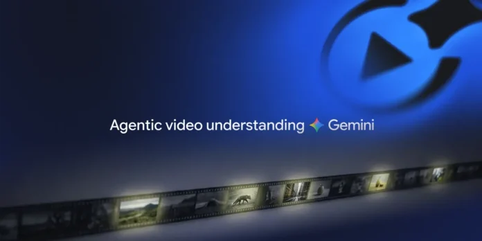 Google comprension agentica de videos gemini