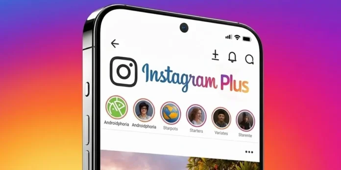 Instagram Plus es oficial una suscripcion para ver historias en modo incognito y más Instagram Plus es oficial una suscripcion para ver historias en modo incognito y más