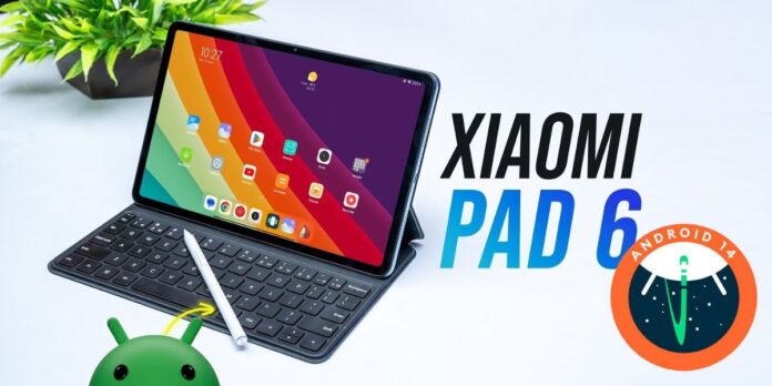 La Xiaomi Pad 6 actualiza a Android 14 en Europa