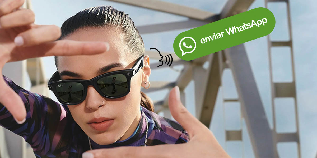 Las gafas Ray-Ban Stories tienen WhatsApp