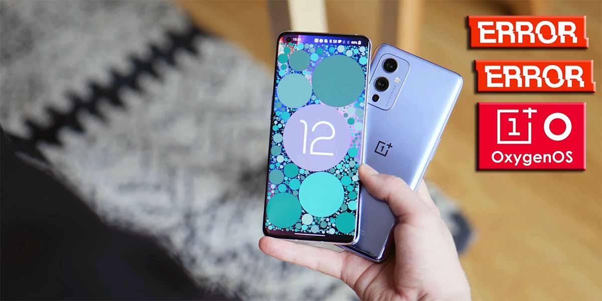 OxygenOS 12 tiene problemas OnePlus 9