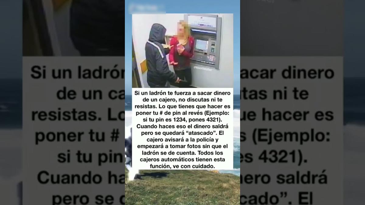 Poner el pin al reves en el cajero automatico llama a la policia