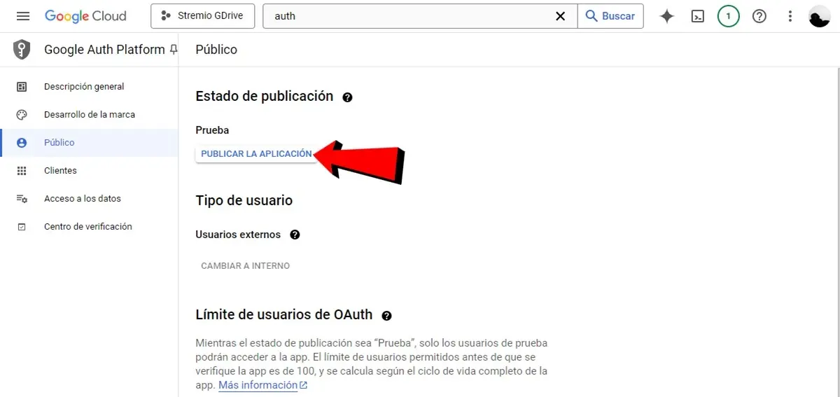 Publica la aplicacion en Google Auth Platform