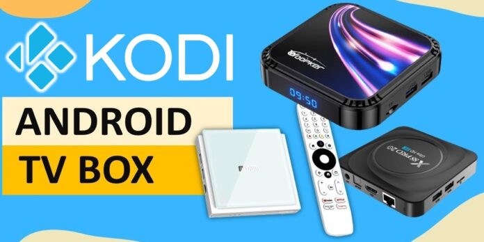 Que Android TV Box comprar para Kodi en la guia definitiva