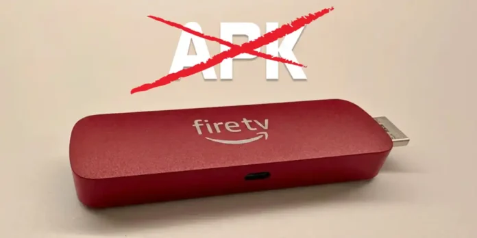 Que Fire TV Stick no comprar para instalar APKs fuera de Amazon
