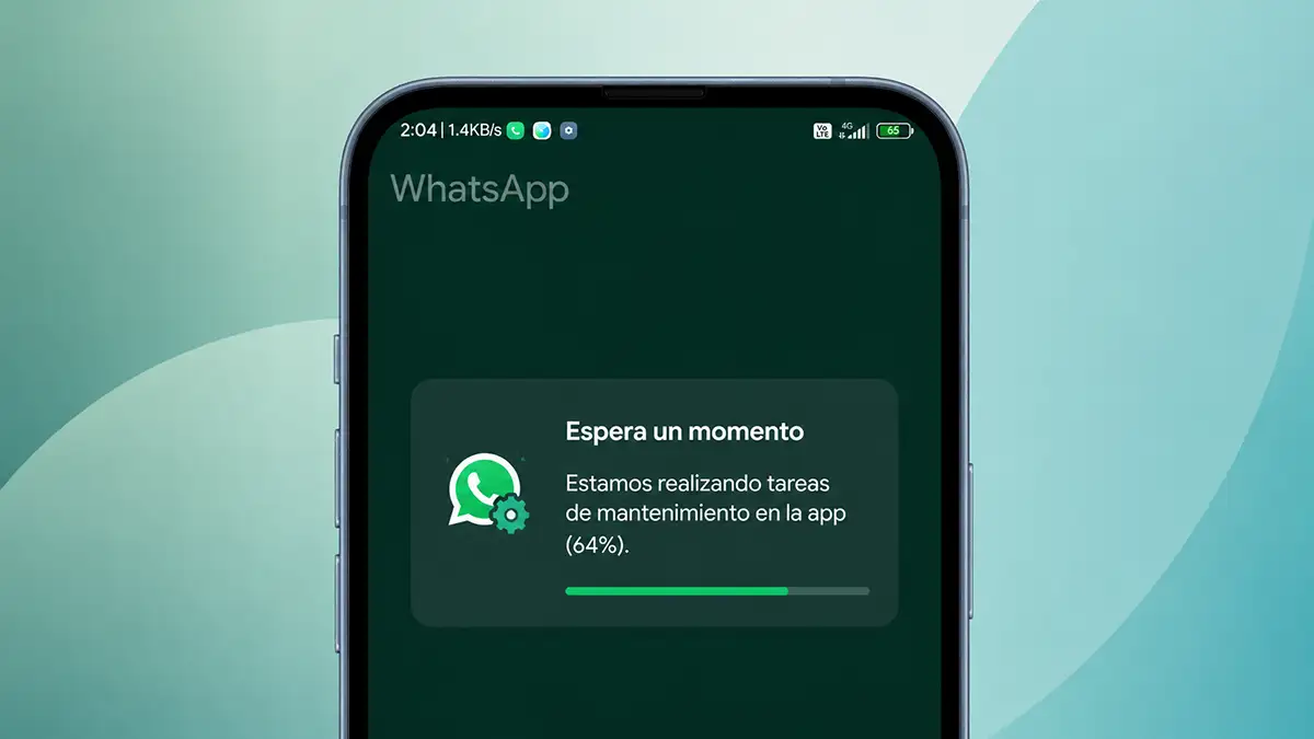 Qué significa Mantenimiento de la app en curso en WhatsApp