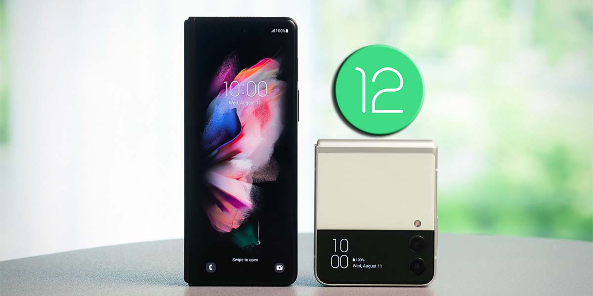 Samsung Galaxy Z Fold 3 y Z Flip 3 actualizan a Android 12