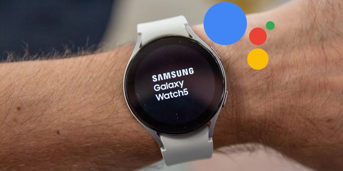 Samsung Galaxy watch 5 google assistant