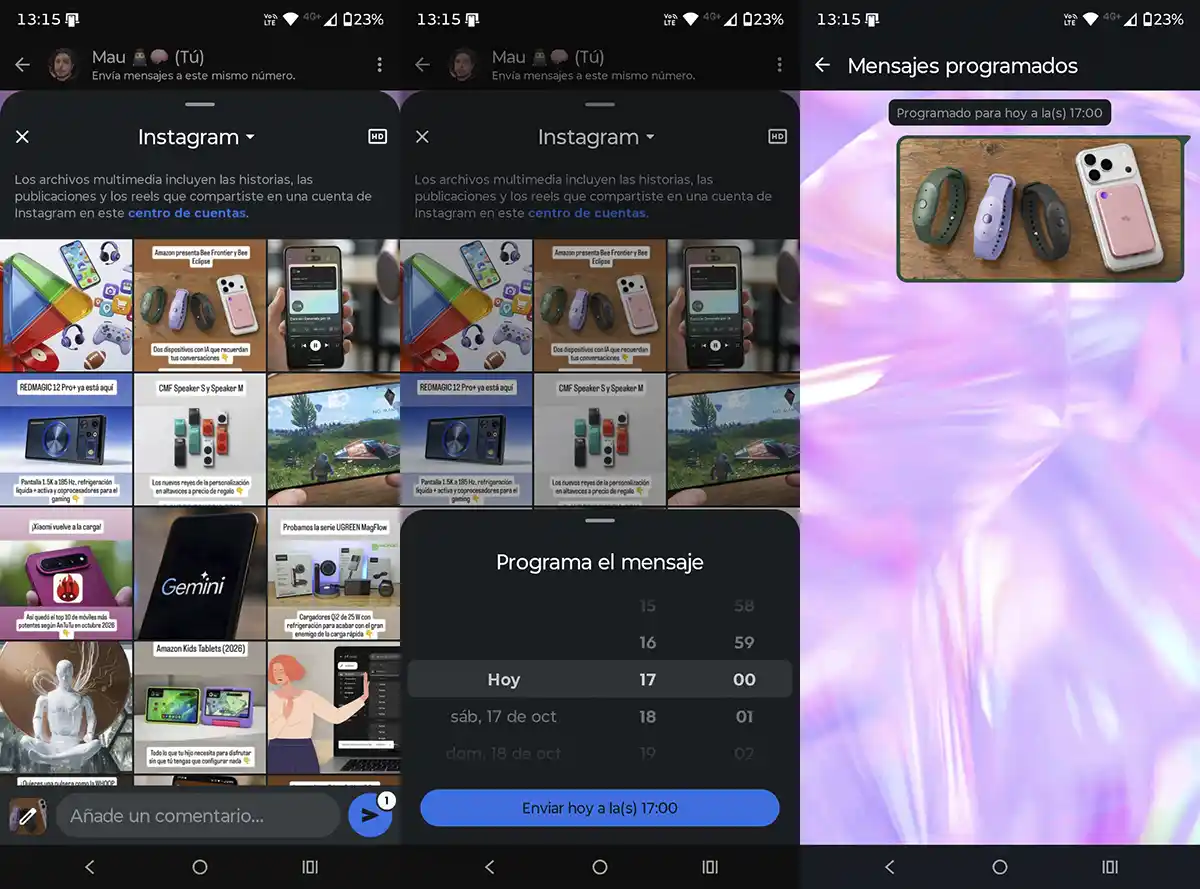 También puedes programar fotos videos y archivos