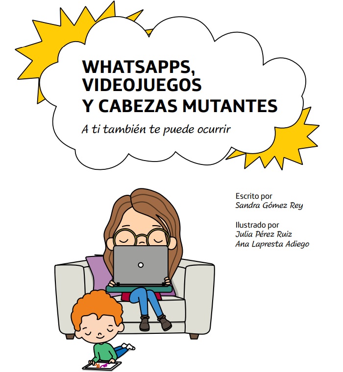 Whatsapps, videojuegos y cabezas mutantes