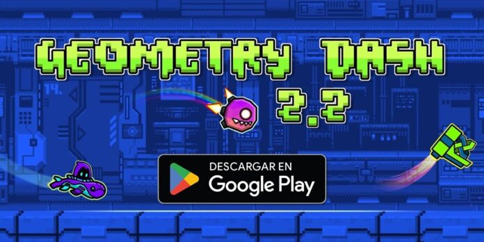 Ya puedes descargar Geometry Dash 2.2 todas las novedades