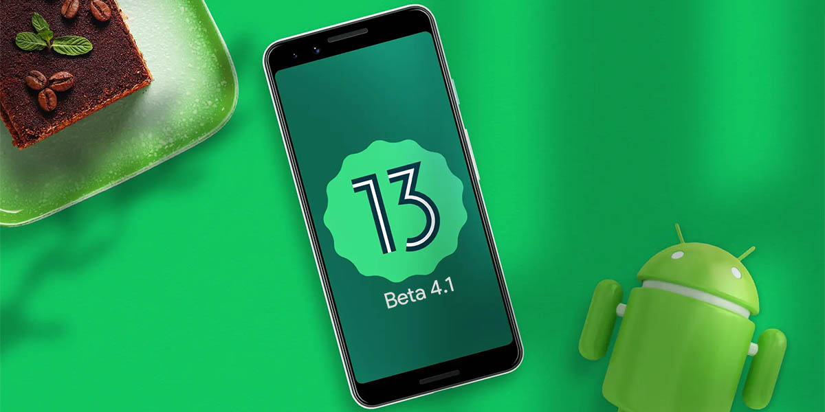 android 13 beta 4.1 novedades