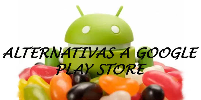 alternativas a google play store 2017