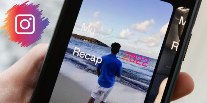 como crear un reel de instagram recap 2022