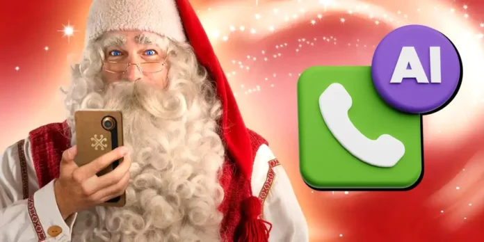 como hacer una llamada a Papa Noel gratis con IA como hacer una llamada a Papa Noel gratis con IA