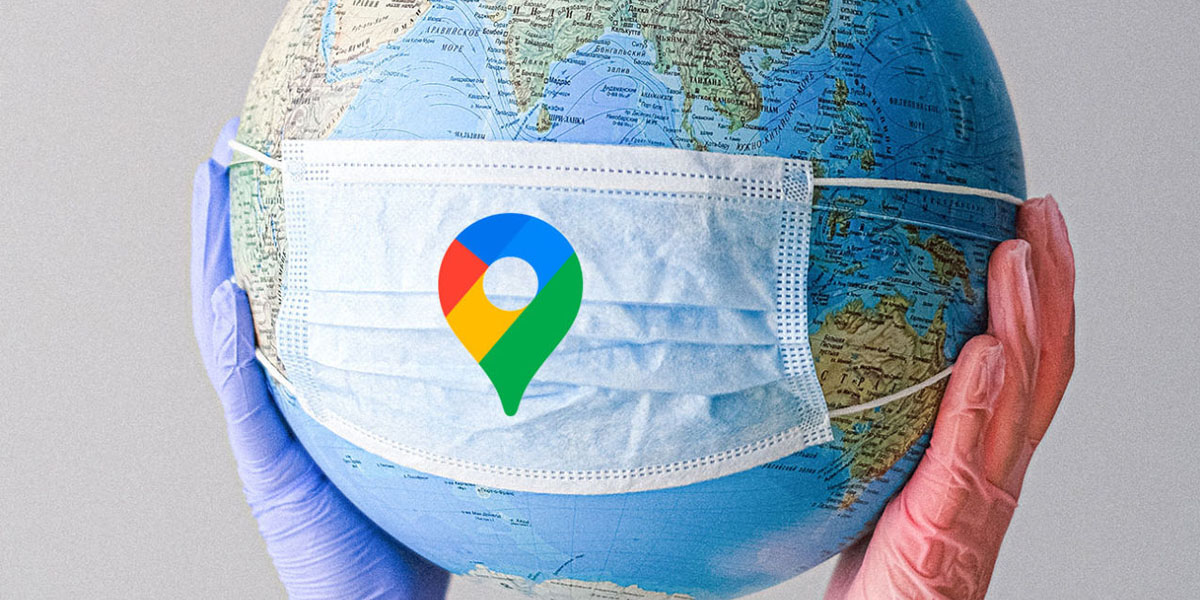 google maps agrega mapa contagio covid