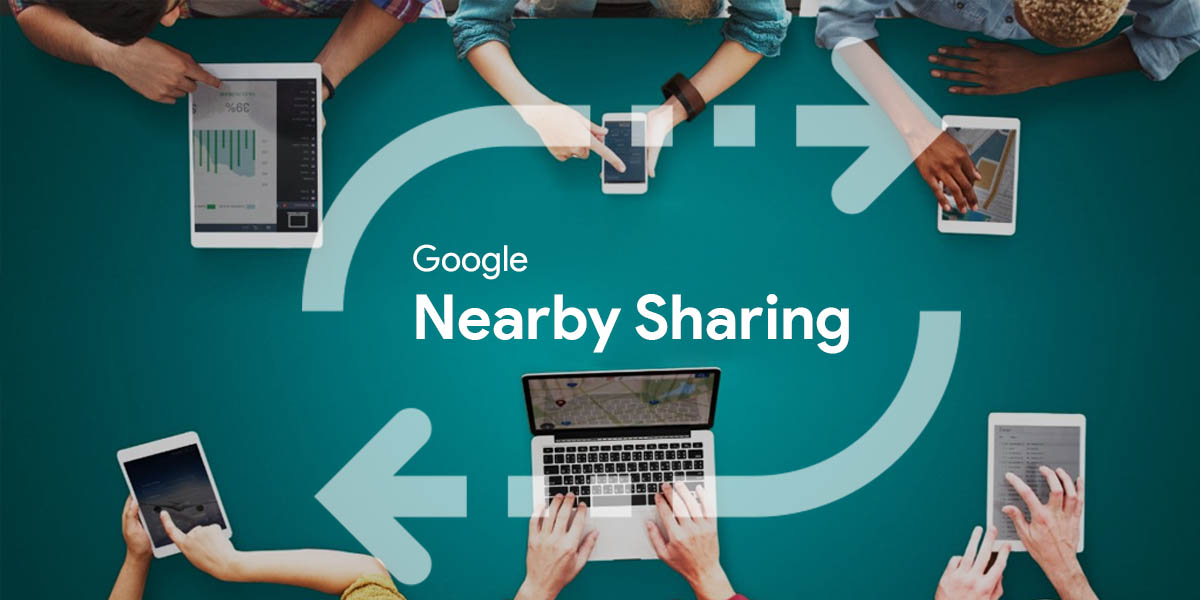 google nearby sharing compartir archivos de android a cualquier plataforma