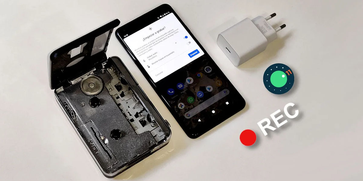 grabación pantalla android 11