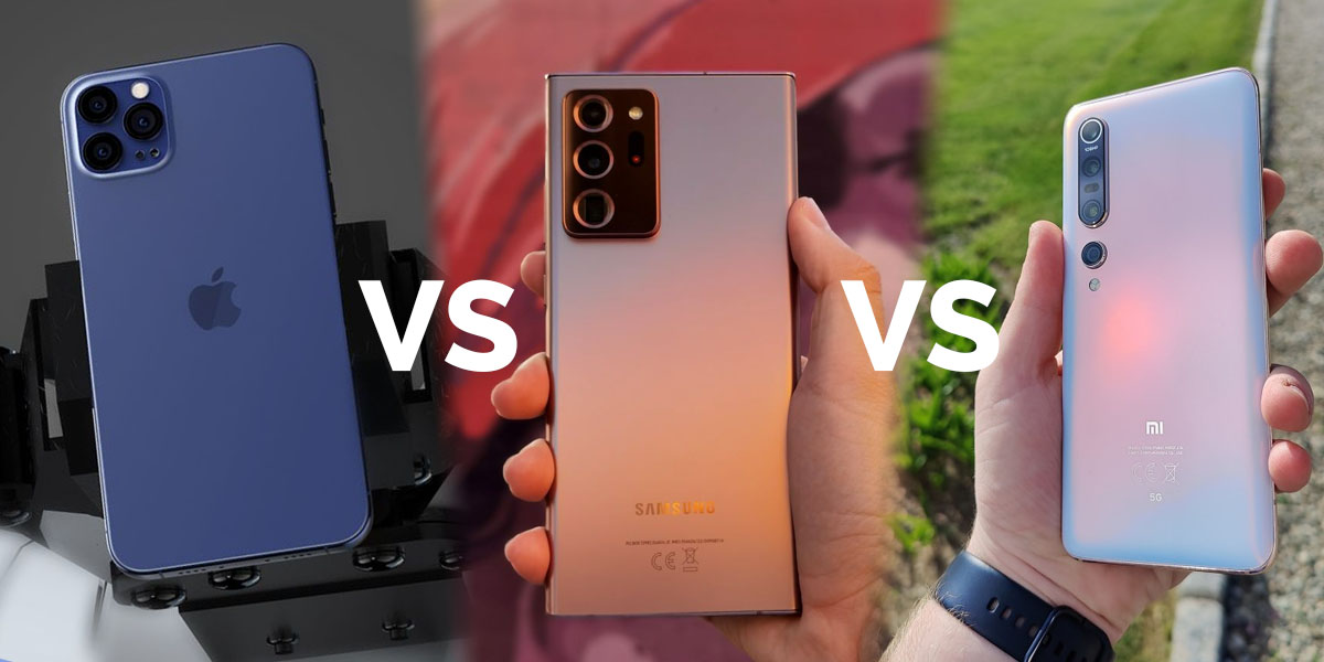 iphone 12 pro max vs galaxy note 20 ultra vs xiaomi mi 10 pro