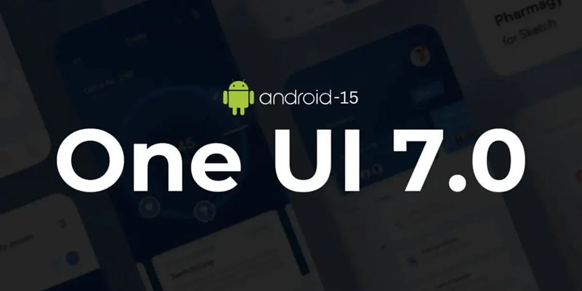 One UI 7 es oficial: todo lo que traerá Android 15 a tu Samsung