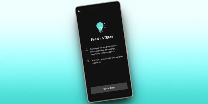 quitar feed STEM de TikTok
