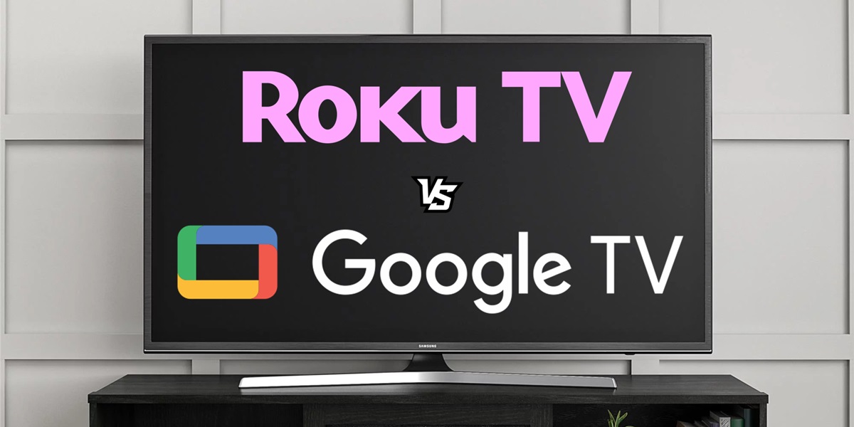 ¿Qué es mejor Roku o Google TV (Android TV)? Comparativa a fondo